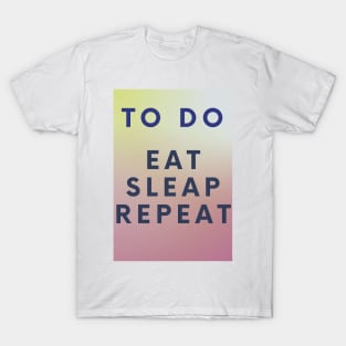 To Do List T-Shirt